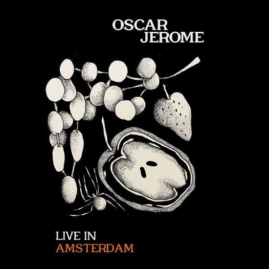 Live In Amsterdam - Oscar Jerome - Música - CAROLINE - 0602508089718 - 11 de outubro de 2019