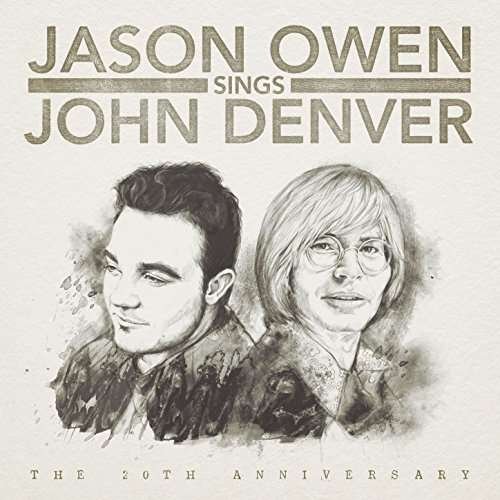 Cover for Jason Owen · Jason Owen Sings John Denver (CD) (2017)