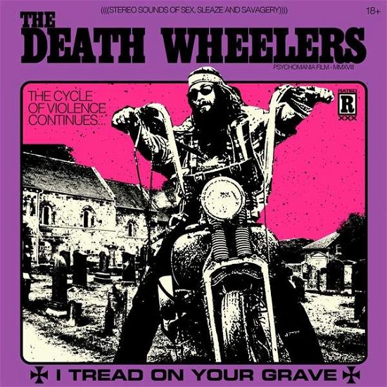Death Wheelers · I Tread On Your Grave (LP) (2018)