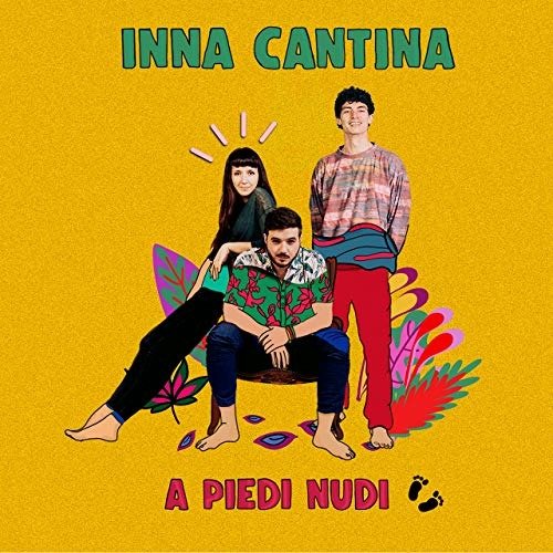 Cover for Inna Cantina  · Inna Cantina - A Piedi Nudi (CD)