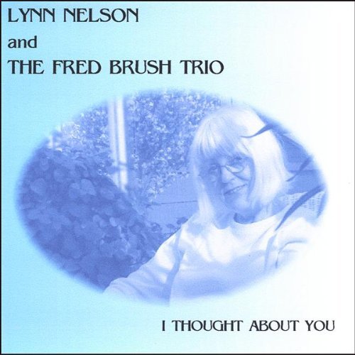 Cover for Nelson / Brush · I Thought About You (CD) (2005)