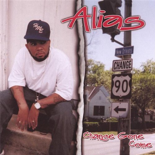 Cover for Alias · Change Gone Come (CD) (2006)