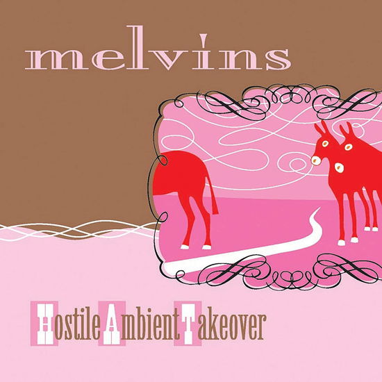 Hostile Ambient Takeover - Melvins - Musiikki - IPECAC - 0689230022718 - perjantai 5. maaliskuuta 2021