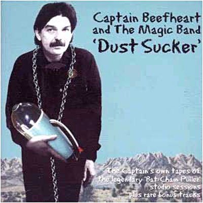 Cover for Captain Beefheart &amp; the Magic Band · Dust Sucker (LP) (2013)
