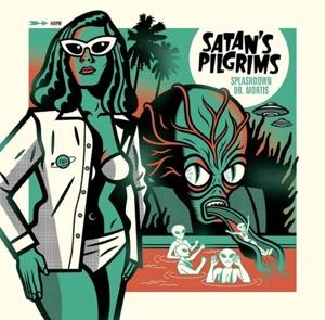 Cover for Satan's Pilgrims · Splashdown / Dr. Mortis (LP) (2018)