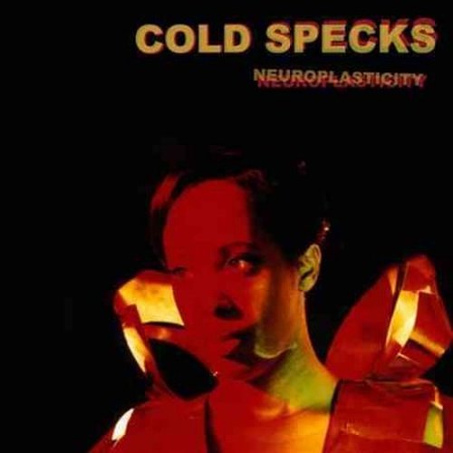 Neuroplasticity - Cold Specks - Musique - MUTE - 0724596959718 - 25 août 2014