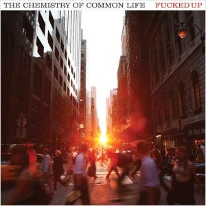 Chemistry Of Common Life - Fucked Up - Musik - MATADOR - 0744861080718 - 16. oktober 2008