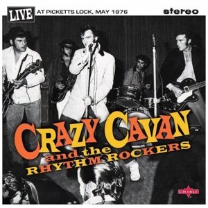 Cover for Crazy Cavan · Live at Picketts Lock 1 &amp; 2 (10&quot;) (2014)