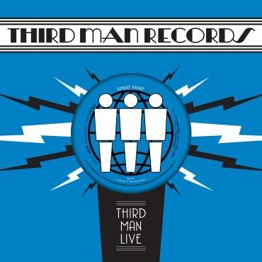 Cover for Spray Paint · Live at Third Man Records (7&quot;) (2017)