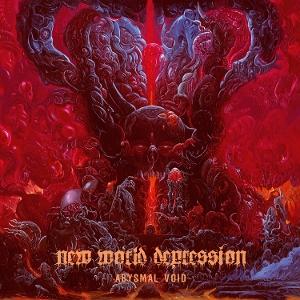 Cover for New World Depression · Abysmal Void (CD) (2025)