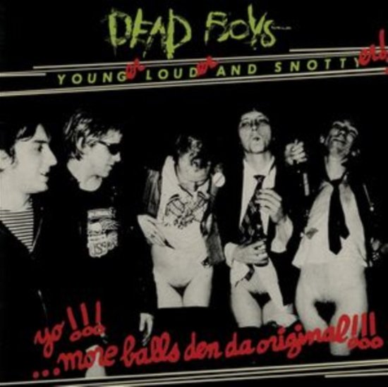 Cover for Dead Boys · Younger, Louder and Snottyer! (Green Vinyl) (LP) (2024)