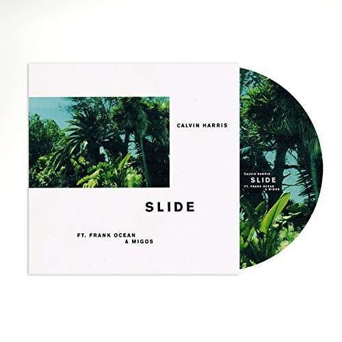 Cover for Calvin Harris Feat. Frank Ocean &amp; Migos · Slide (12&quot;) [Picture Disc edition] (2017)
