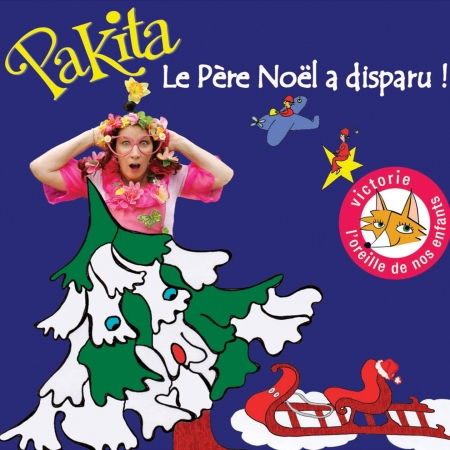 Cover for Pakita · Le Pere Noel a Disparu (CD) (2016)