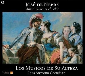 Cover for Nebra / Pizarro / Musicos De Su Alteza / Gonzalez · Amor Aumenta El Valor (CD) [Digipak] (2011)