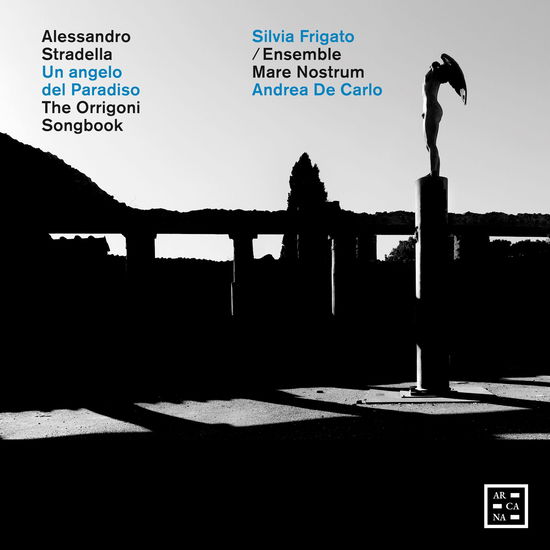 Andrea De Carlo · Stradella: Un angelo del Paradiso - The Orrigoni Songbook (CD) (2024)