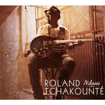 Tchakounte Roland / Ndoni - Roland Tchakounte / Renaud Cugny - Music - MUSIC DEVELOPME - 3775000060718 - July 1, 2022