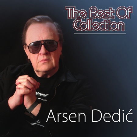 Cover for Dedic Arsen · Best of Collection (CD) (2022)