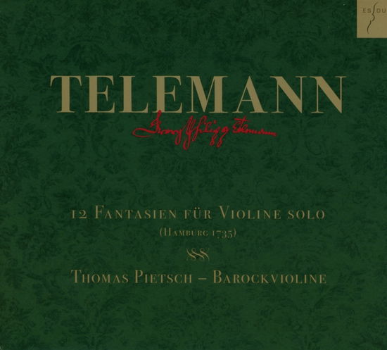 Telemann: Twelve Fantasias for Solo Violin Twv - Thomas Pietsch - Música - ES-DUR - 4015372820718 - 1 de julio de 2017