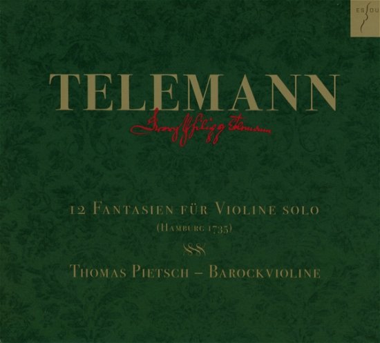 Telemann: Twelve Fantasias for Solo Violin Twv - Thomas Pietsch - Muziek - ES-DUR - 4015372820718 - 1 juli 2017