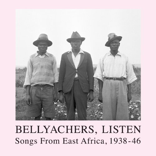 Cover for Bellyachers Listen: Songs from East Africa / Var (LP) (2010)