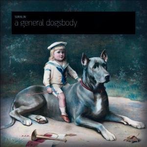 Cover for Suralin · A General Dogsbody (LP) (2011)