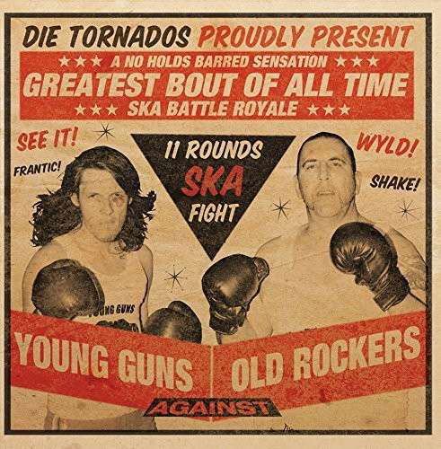 Cover for Tornados · Young Guns Against Old (LP) (2014)