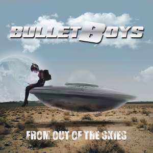 Cover for Bullet Boys · From Out Of The Skies (Limited-Edition) (Clear Vinyl) (LP)