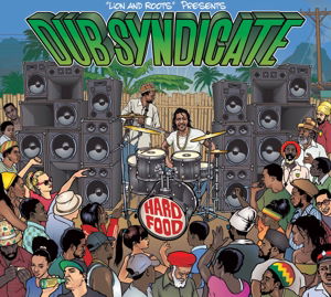 Cover for Dub Syndicate · Hard Food (LP) (2015)