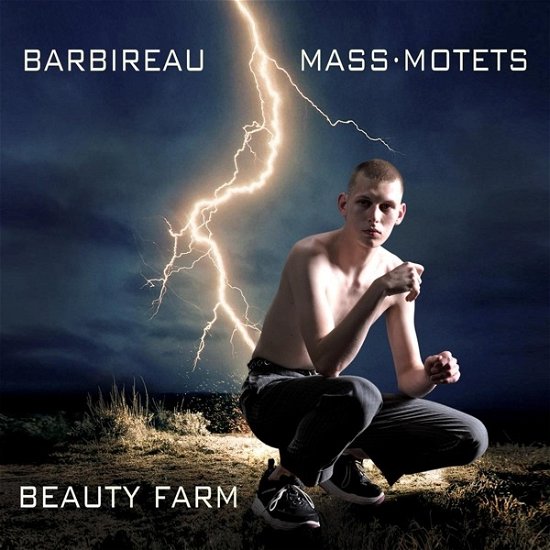Cover for Beauty Farm · Jacobus Barbireau: Mass &amp; Motets (CD) (2023)
