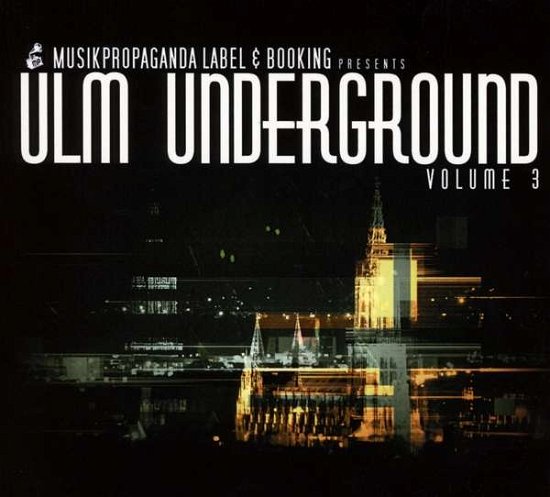 Ulm Underground Vol.3 - Pop Sampler - Musiikki - MUSKP - 4260466390718 - maanantai 6. helmikuuta 2017