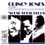 Scuse These Blues <limited> - Quincy Jones - Musikk - SOLID, ESQUIRE - 4526180460718 - 5. september 2018