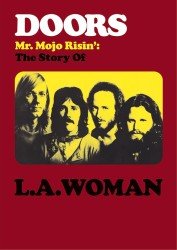 Cover for The Doors · Mr. Mojo Risin':the Story of L.a. Woman (MDVD) [Japan Import edition] (2012)