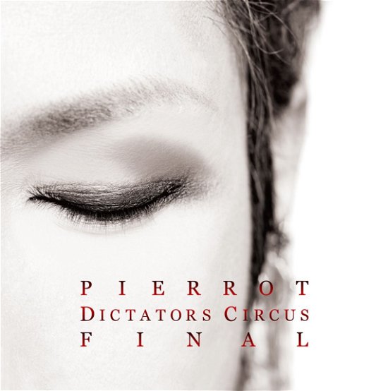 Cover for Pierrot · Dictators Circus Final (CD) [Japan Import edition] (2015)