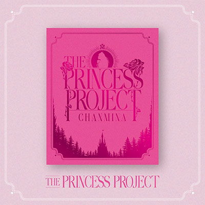 Cover for Chanmina · The Princess Project - Final - &lt;limited&gt; (MBD) [Japan Import edition] (2022)