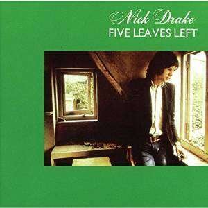 Cover for Nick Drake · Five Leaves Left (CD) [Reissue edition] (2015)