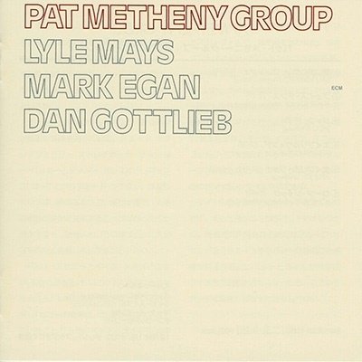 Pat Metheny Group - Pat Metheny - Muziek - TOWER - 4988031230718 - 9 augustus 2022