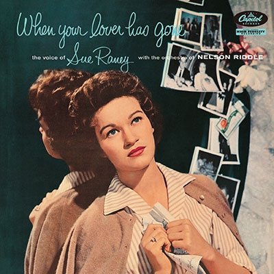 Cover for Sue Raney · When Your Lover Has Gone (CD) [Japan Import edition] (2022)