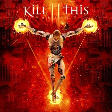 Cover for Kill II This · Variant (CD) (2024)