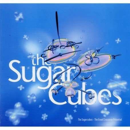 Great Crossover Potential - Sugarcubes - Musique - ONE LITTLE INDIAN - 5016958099718 - 7 juillet 2008
