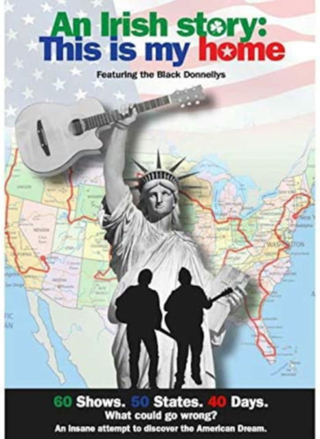 The Black Donnellys - An Irish Story: This Is My Home - Black Donnellys - Movies - WIENERWORLD - 5018755302718 - March 20, 2020