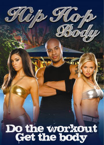 Cover for Hip Hop Body (DVD) (2007)