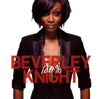 Cover for Beverley Knight · 100% (CD) (1901)
