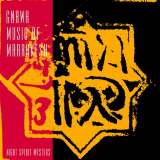 Cover for Gnawa Music of Marrakesh · Night Spirit Masters (LP) (2022)