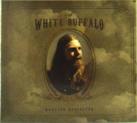Hogtied Revisited - The White Buffalo - Música - EARACHE - 5055006557718 - 31 de marzo de 2017