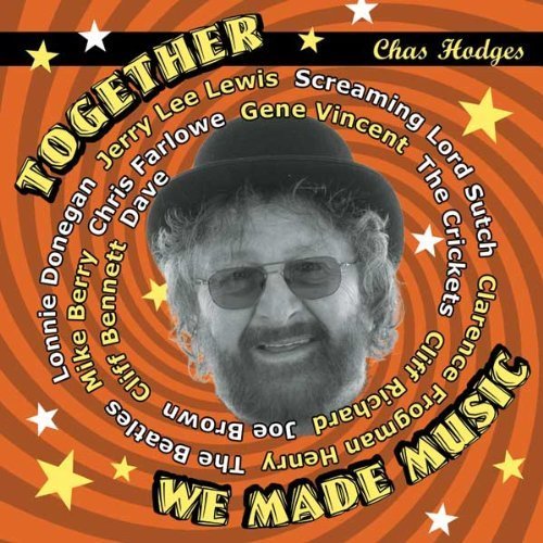 Together We Made Music - Chas Hodges - Musikk - Code 7 - Western Sta - 5060195514718 - 7. mai 2013