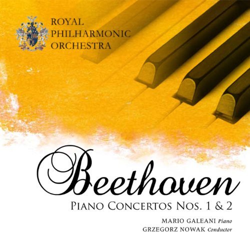Cover for Beethoven / Galeani / Rpo / Nowak · Piano Concertos 1 &amp; 2 (CD) (2011)
