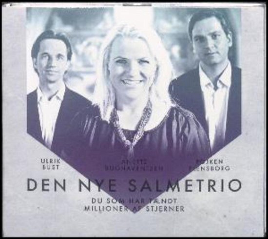 Cover for Den Nye Salmetrio · Du som har tændt millioner af stjerner (CD) (2016)
