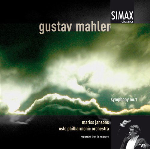 Symphony No.7 in E Minor - G. Mahler - Musiikki - SIMAX - 7033662012718 - keskiviikko 10. maaliskuuta 2010