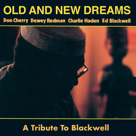 A Tribute To Blackwell - Old And New Dreams - Musiikki - BLACK SAINT - 8056099005718 - perjantai 16. joulukuuta 2022