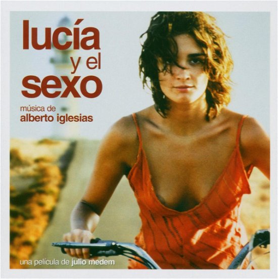 Cover for Lucia Y El Sexo · Alberto Iglesias (CD) (2019)